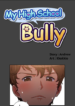 002-My High School Bully 1